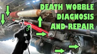 How to fix Death Wobble, once and for all. THE ANSWER STEP BY STEP.