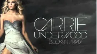 Good Girl - Carrie Underwood (AUDIO)