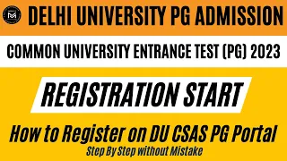Delhi University PG Admission 2023 | How to Register on DU CSAS PG Portal | DU PG Cutoff Schedule |