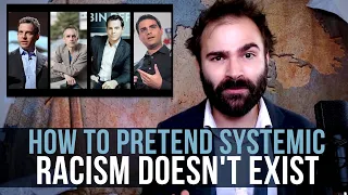 How To Pretend Systemic Racism Doesn't Exist - SOME MORE NEWS