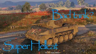 WOT | Super Hellcat - info and Gameplay | Good or Bad - you decide