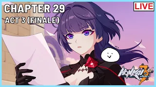 🔴 FINALE OF CHAPTER 29! Mystery SOLVED? | Gameplay (Honkai Impact 3rd)
