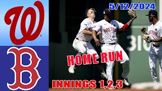 Nationals vs Red Sox Game Highlights May 12, 2024| MLB Highlights | 2024 MLB Season