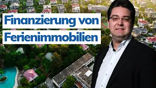 Ferienhäuser und Wohnungen - Vermietung, Finanzierung, Betriebsaufspaltung vermeiden