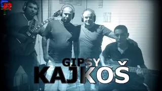 Gipsy Kajkoš 15 - Mamko ja se pitam | 2013