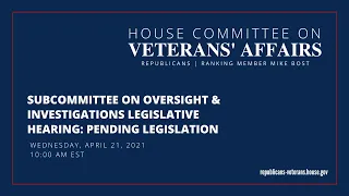 Subcommittee on Oversight & Investigations Virtual Legislative Hearing | Pending Legislation