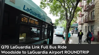 Q70 LaGuardia Link Full Bus Ride | Woodside to LaGuardia Airport ROUNDTRIP