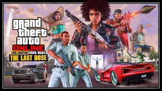 GTA 5 - Drug Wars DLC - NEW Last Dose Missions Playthrough Livestream!