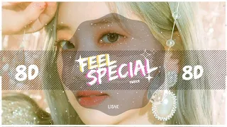 ⭐️ [8D AUDIO] TWICE - FEEL SPECIAL  | BASS BOOSTED | [USE HEADPHONES 🎧]