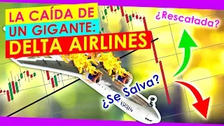 DELTA AIRLINES sigue Cayendo l ¿WARREN BUFFETT se Equivoco? l ¿Es el fin de las Aerolíneas?