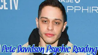 Pete Davidson Psychic Reading