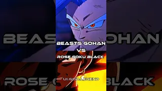 BEAST GOHAN VS ROSE GOKU BLACK /WHO IS STRONG 🍷💫🇮🇳