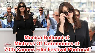 Monica Bellucci at Mistress Of Ceremonies at 70th Cannes Film Festival Photocall