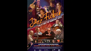 JAZZFIEBER - Die Geschichte des Jazz in Deutschland (Trailer 2)