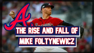 The Rise and Fall of Mike Foltynewicz: A Braves Story