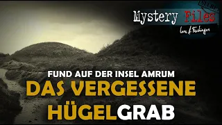 Das verschollene Hügelgrab von Amrum: Mindestens 1000 Jahre älter als bisher gedacht!