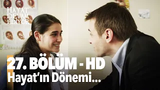 27. Bölüm Hayat Devam Ediyor | HD İZLE Birlikte İzleyelim