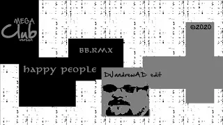 Prince Ital Joe feat. Marky Mark - happy people BB. RMX (DJandrewAD 2020 edit) MCV