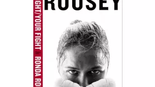 Ronda Rousey My Fight, Your Fight Book Review