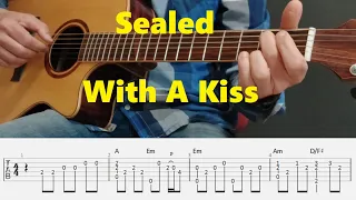 Sealed With A Kiss - Fingerstyle Guitar Tutorial Tabs and Chords
