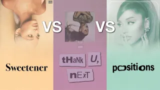 Sweetener vs Thank U, Next vs Positions / Sam's Corner Album Battle