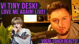 Vocal Coach Reacts! V! Tiny Desk pt 1: Love Me Again! Live!