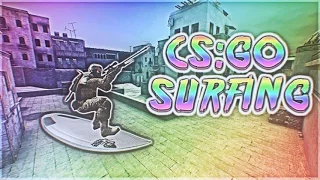 CS:GO | Sickest Surf W music! 1080 HD