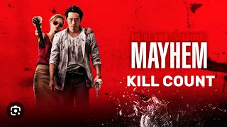 Mayhem (2017) Kill Count - SO1