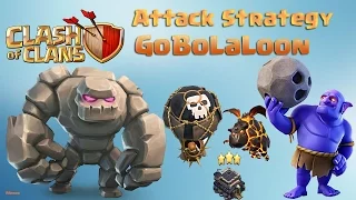 Clash of Clans - TH9 GoBoLaLoon 3 STAR Attack Strategy (Town hall 9 GoBoLaLoon 3* War Attack's)