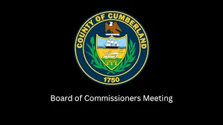 Cumberland County PA – Board of Commissioners, May 23, 2024