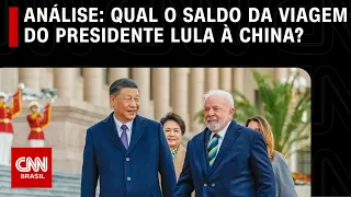 Análise: Qual o saldo da viagem do presidente Lula à China? | WW