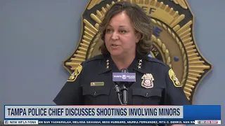 Tampa police chief discusses shootings involving minors