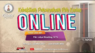 Ibadah Hari Pentakosta Online GGP Bait 'El Depok | 23 Mei 2021