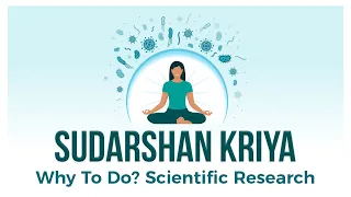 Sudarshan Kriya (Art of Living Unique Breathing Technique) Amazing Research Results