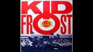 Kid Frost - La Raza(Cantina Remix)