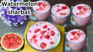 Refreshing Sharbat Recipe/Watermelon Sharbat Recipe/Summer Drink Recipe