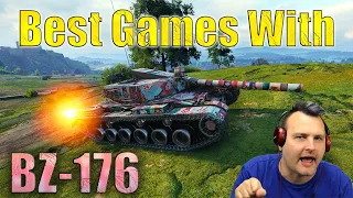 Best Games with BZ-176! | World of Tanks