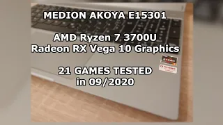 AMD Ryzen 7 3700U / Radeon RX Vega 10 Graphics / 21 GAMES TESTED in 09/2020 (8GB RAM)