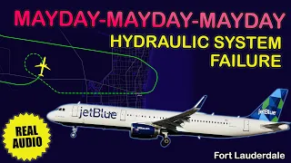 MAYDAY. JetBlue Airbus A321 returned to Fort Lauderdale due to hydraulic system failure. Real ATC