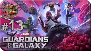 Marvel`s Guardians of the Galaxy[#13] - Вопреки всему (Прохождение на русском(Без комментариев))