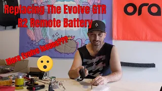 Replacing The Evolve GTR R2 Remote battery
