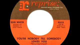 1965 HITS ARCHIVE: You’re Nobody Till Somebody Loves You - Dean Martin