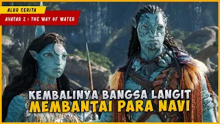 Kembalinya Manusia Membantai Para Navi(Avatar) | AVATAR: THE WAY OF WATER 2022