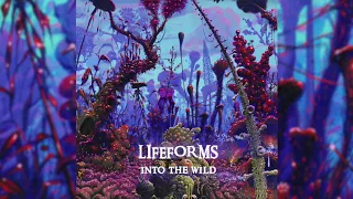 Lifeforms - Into The WIld