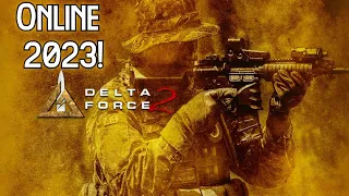 Delta Force 2 - Online 2023 #deltaforce #novalogic