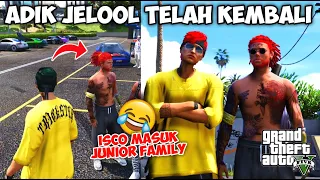 ADIK KETUA TRICKSTER JELOOL JUNIOR TELAH KEMBALI !! ISCO MASUK JUNIOR FAMILY !? - GTA 5 ROLEPLAY