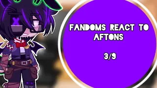 Fandoms React to Aftons || Gacha Club || 3/9 || S1 E3