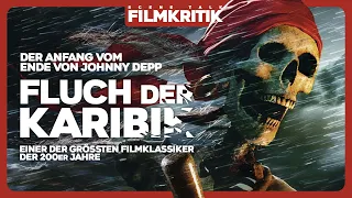 FLUCH DER KARIBIK | Kritik/Review | Ein moderner Klassiker, gnadenlos overhyped