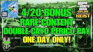 4/20 RARE ONE DAY ONLY BONUS! FREE CONTENT, DOUBLE CAYO PAY! GTA Online