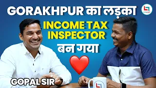 Income Tax Inspector कैसे बनें? Naman Gupta AIR 224 | Gopal Verma Sir | Careerwill App #ssc